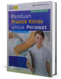 Image of Panduan praktik klinis untuk perawat: Clinical skills for nurses