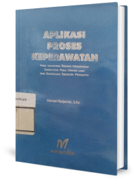 Image of Aplikasi Proses Keperawatan