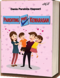 Parenting Pro Kewarasan