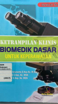 Ketrampilan Klinis Biomedik Dasar Untuk Keperawatan