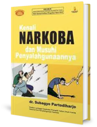 Kenali narkoba dan musuhi penyalahgunaannya