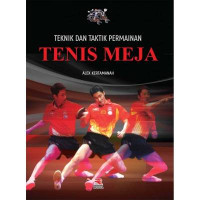 Teknik dan Taktik Permainan Tenis Meja