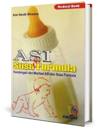 ASI dan Susu Formula: Kandungan dan Manfaat ASI dan Susu Formula