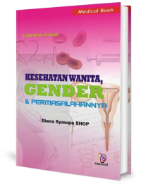 Image of Kesehatan Wanita, Gender dan Permasalahannya