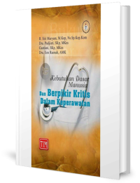 Image of Buku ajar Kebutuhan dasar manusia dan berpikir kritis dalam keperawatan