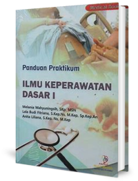 Panduan Praktikum Ilmu Keperawatan Dasar I