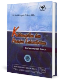 Keterampilan dan Prosedur Laboratorium Keperawatan Dasar