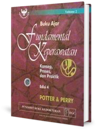 Buku Ajar Fundamental Keperawatan Konsep, Proses, dan Praktik