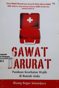 Image of Gawat Darurat Panduan Kesehatan Wajib di Rumah Anda