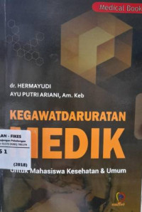 Kegawatdaruratan Medik Untuk Mahasiswa Kesehatan & Umum