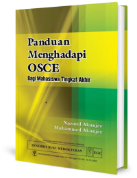 Image of Panduan Menghadapi OSCE Bagi Mahasiswa Tingkat Akhir
