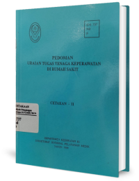 Pedoman uraian tugas tenaga keperawatan di rumah sakit