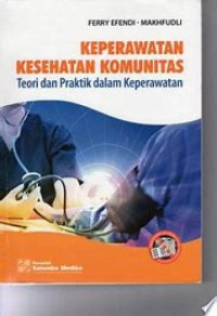 Image of Keperawatan Kesehatan Komunitas Teori dan Praktik dalam Keperawatan