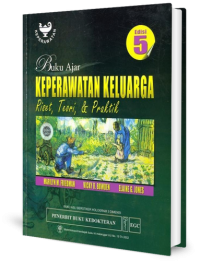 Buku ajar keperawatan keluarga: riset, teori dan praktik Edisi 5