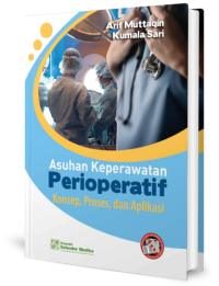 Image of Asuhan Keperawatan Perioperatif Konsep, Proses, dan Aplikasi