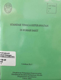 Image of Standar Tenaga Keperawatan di Rumah Sakit