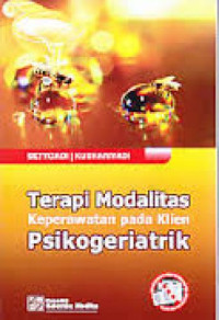 Terapi Modalitas Keperawatan Pada Klien Psikogeriatrik