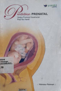 Image of Pendidikan Prenatal Upaya Promosi Kesehatan Bagi Ibu Hamil