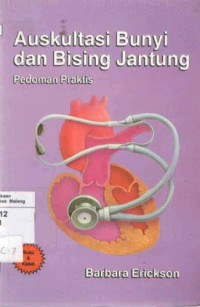 Auskultasi bunyi dan bising jantung