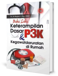 Image of Buku Saku Keterampilan Dasar & P3K Kegawatdaruratan di Rumah