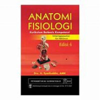 Image of Anatomi Fisiologi Kurikulum Berbasis Kompetensi Untuk Perawat dan Kebidanan