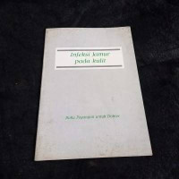 Image of Infeksi pada jamur kulit: buku pegangan untuk dokter