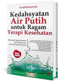 Image of Kedahsyatan Air Putih untuk Ragam Terapi Kesehatan