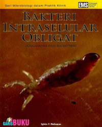 Image of Seri mikrobiologi klinis : Bakteri intraselular obligat (Chlamydia dan Rickettsia)