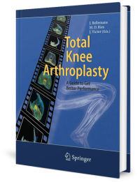 Image of Total knee arthroplasty ; A guide to get better performance