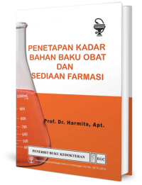 Penetapan Kadar Bahan Baku Obat Dan Sediaan Farmasi