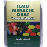 Image of Ilmu Meracik Obat: Teori dan Praktik