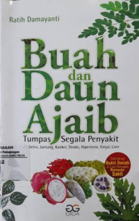 Image of Buah dan Daun Ajaib Tumpas Segala Penyakit