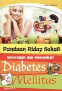 Image of Panduan hidup sehat mencegah dan mengobati diabetes mellitus