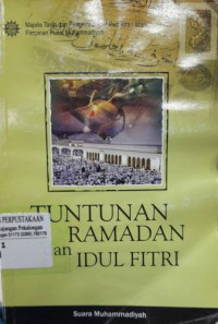 Tuntunan Ramadan dan Idul Fitri