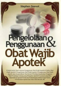 Image of Pengelolaan dan Penggunaan Obat Wajib Apotek