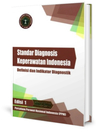 Image of Standar Diagnosis Keperawatan Indonesia (SDKI) : Definisi dan Indikator Diagnostik - Edisi 1