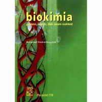 Biokimia: Protein, Enzim, dan Asam Nukleat