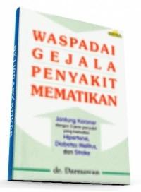Image of Waspadai Gejala Penyakit Mematikan