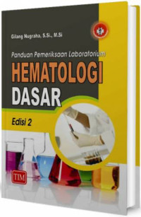 Image of Panduan Pemeriksaan Laboratorium Hematologi Dasar Edisi 2
