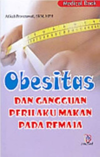 Image of Obesitas dan Gangguan Perilaku Makan Pada Remaja