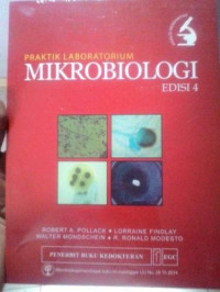 Image of Praktik Laboratorium Mikrobiologi Edisi 4