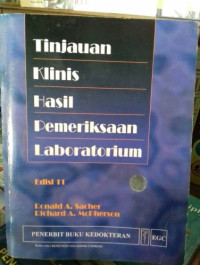 Image of Tinjauan Klinis Hasil Pemeriksaan Laboratorium Edisi 11