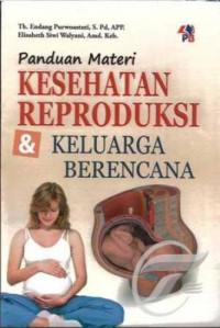 Image of Panduan Materi Kesehatan Reproduksi dan Keluarga Berencana