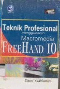 Image of Teknik Profesional Menggunakan Macromedia FreeHand 10