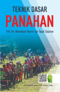 Teknik Dasar Panahan: Trik Jitu Menembak Akurat dan Tepat Sasaran