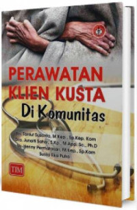 Perawatan klien kusta di komunitas