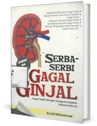 Serba - serbi gagal ginjal