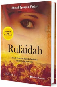 Rufaidah : Kisah perawat wanita pertama dalam sejarah islam