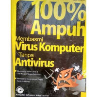 Image of Seratus Persen 100% Ampuh Membasmi Virus Komputer Tanpa Antivirus