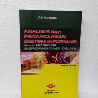 Image of Analisis dan Perancangan Sistem Informasi dengan Metodologi Berorientasi Objek